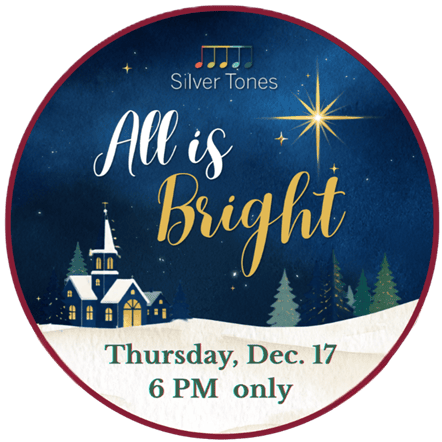 ST 2026-2027 Circle Graphic Christmas (1) All is Bright Silver Tones 2026 Holiday Concert